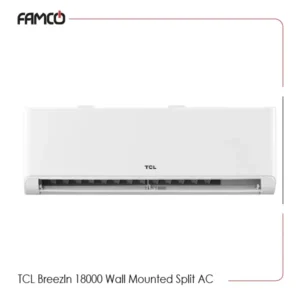 TCL BreezIn 18000 Wall Mounted Split AC