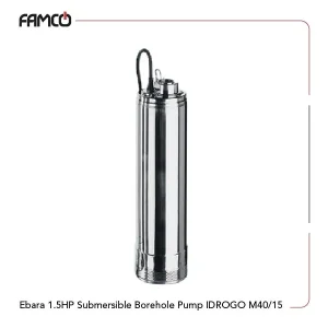 Ebara 1.5HP Submersible Borehole Pump IDROGO M40/15